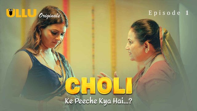 Choli Ke Peeche Kya Hai 2024 Ullu Hindi XXX Web Series Ep 1