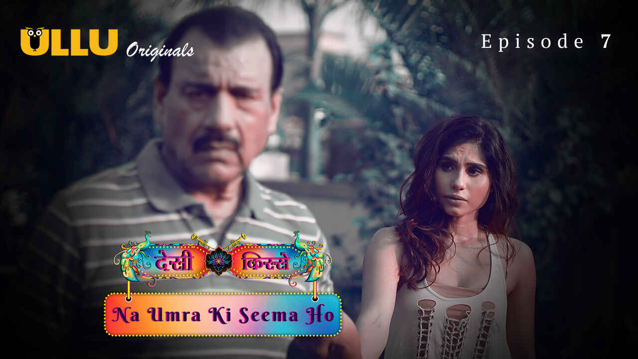 Na Umra Ki Seema Ho 2024 Ullu Hindi XXX Web Series Episode 7