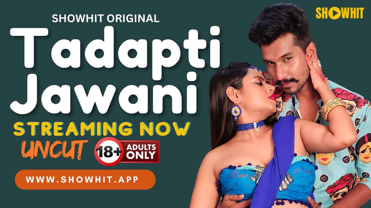 Tadapti Jawani 2024 Show Hit Originals Hindi Uncut XXX Video