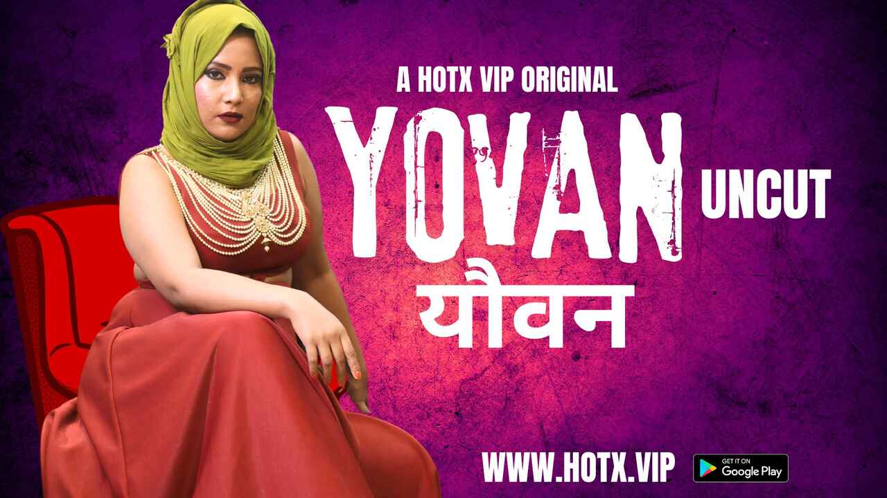 Yovan Uncut 2024 Hotx Vip Originals Hindi Hot XXX Video